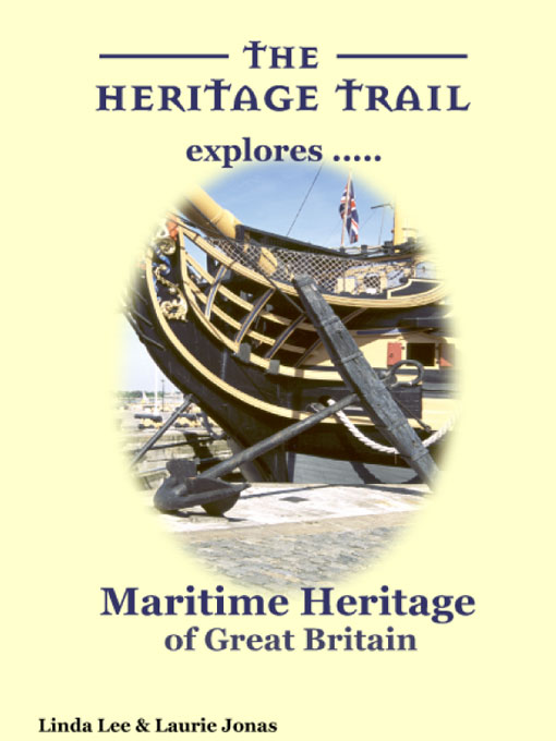 Title details for Maritime Heritage of Great Britain by Linda Lee - Available